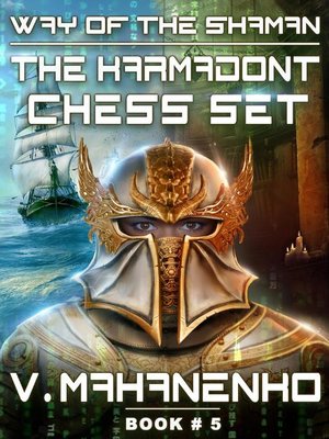 cover image of The Karmadont Chess Set (The Way of the Shaman